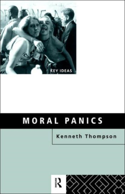 Moral Panics, Hardback Book