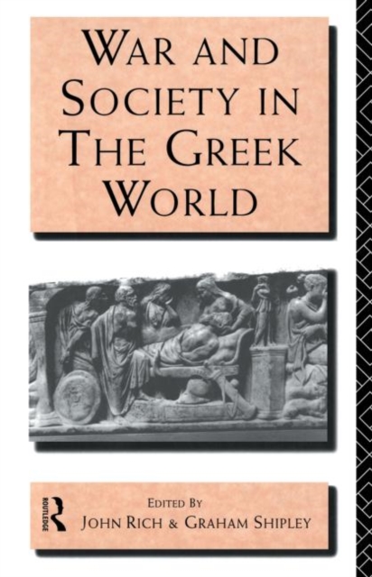 War and Society in the Greek World, Paperback / softback Book