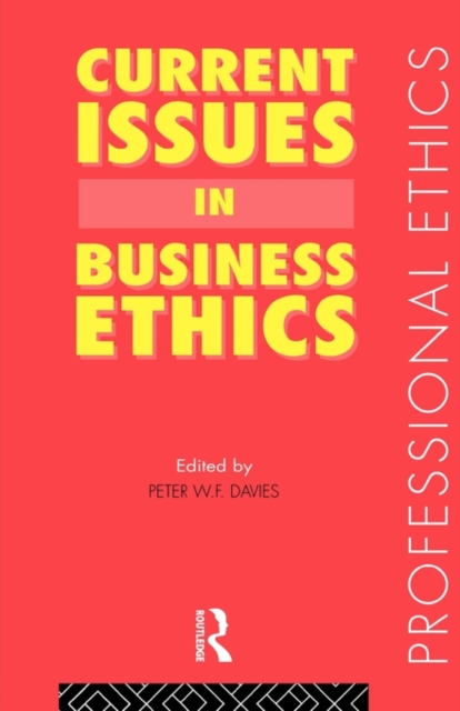 Current Issues in Business Ethics, Paperback / softback Book