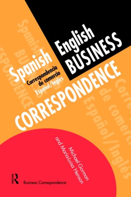 Spanish/English Business Correspondence : Correspondecia de comercio Espanol/Ingles, Paperback / softback Book