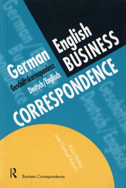 German/English Business Correspondence : Geschaftskorrespondenz Deutsch/Englisch, Paperback / softback Book