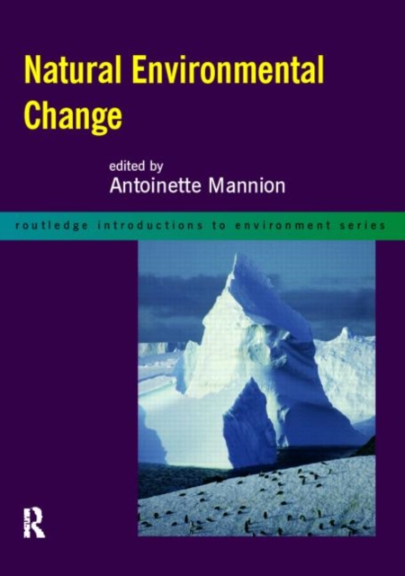 Natural Environmental Change, Paperback / softback Book