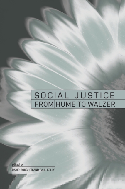 Perspectives on Social Justice : From Hume to Walzer, Paperback / softback Book
