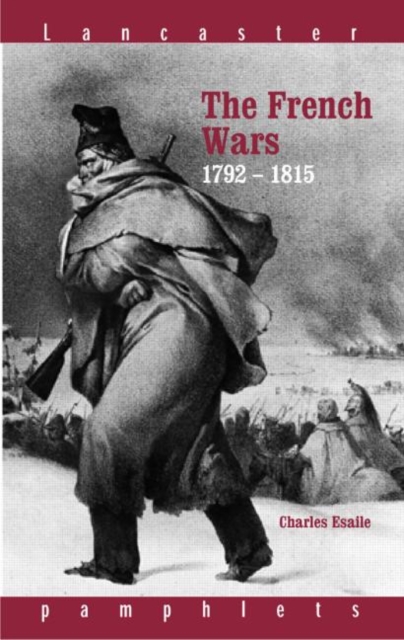The French Wars 1792-1815, Paperback / softback Book