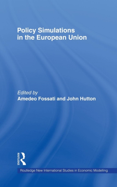 Policy Simulations in the European Union, Hardback Book