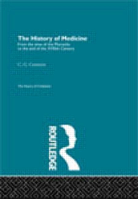 The History of Medicine, Hardback Book