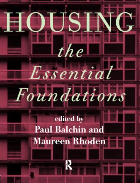 Housing: The Essential Foundations, Paperback / softback Book