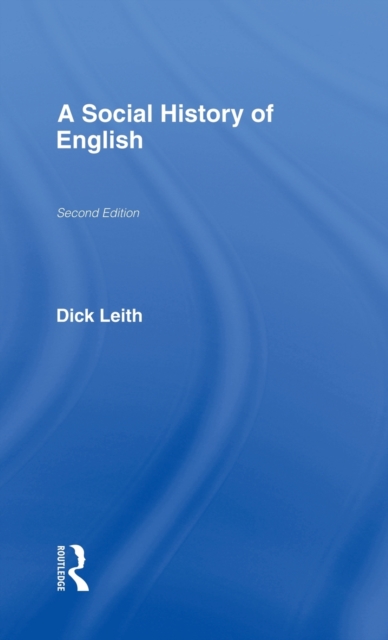 A Social History of English, Hardback Book