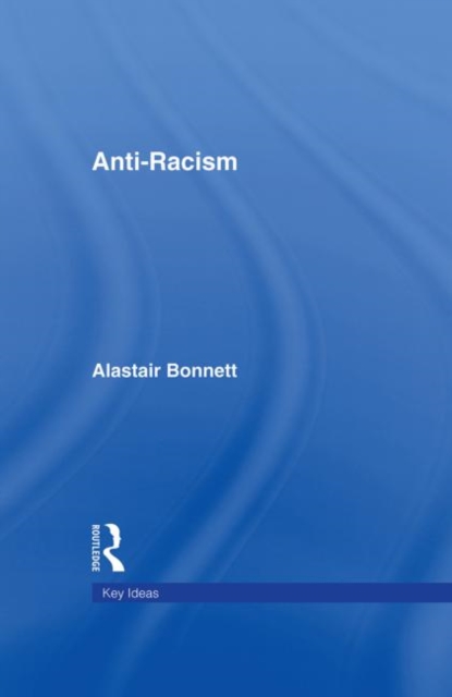 Anti-Racism, Hardback Book