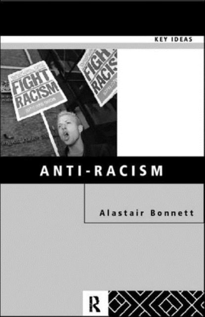 Anti-Racism, Paperback / softback Book