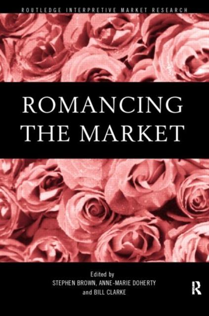 Romancing the Market, Paperback / softback Book