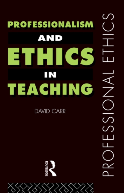 Professionalism and Ethics in Teaching, Paperback / softback Book