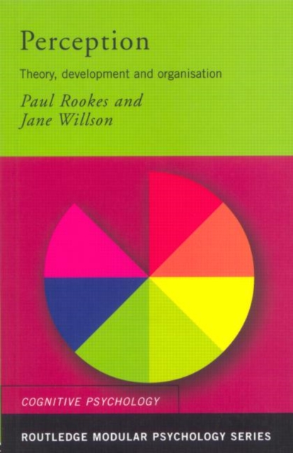 Perception : Theory, Development and Organisation, Paperback / softback Book