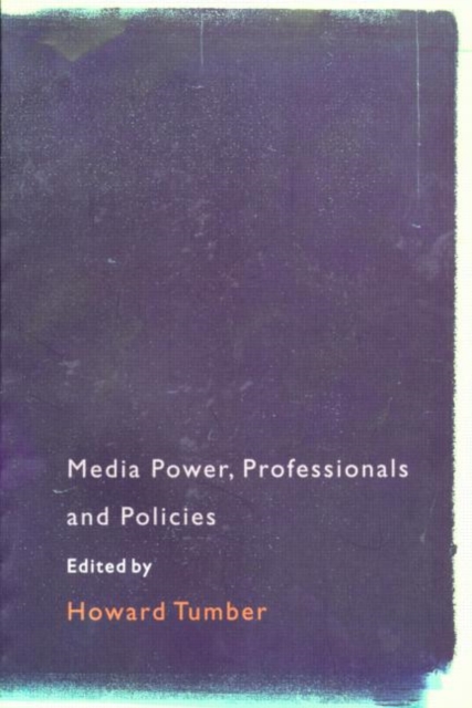 Media Power, Professionals and Policies, Paperback / softback Book