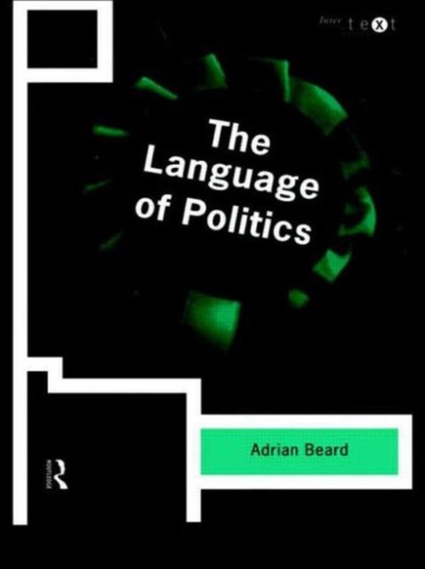 The Language of Politics, Paperback / softback Book
