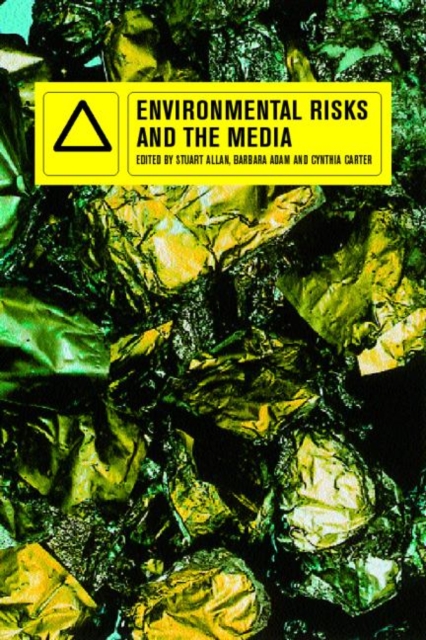 Environmental Risks and the Media, Paperback / softback Book