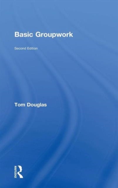 Basic Groupwork, Hardback Book