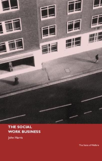 The Social Work Business, Paperback / softback Book