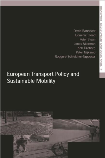 European Transport Policy and Sustainable Mobility, Paperback / softback Book
