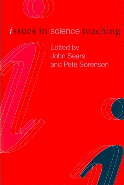 Issues in Science Teaching, Paperback / softback Book