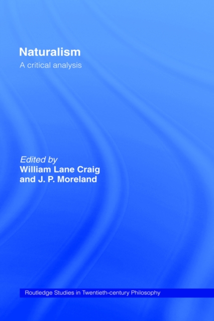 Naturalism : A Critical Analysis, Hardback Book