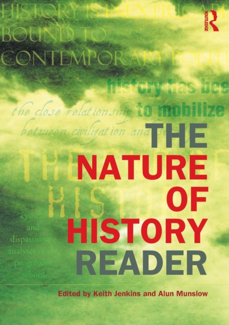 The Nature of History Reader, Paperback / softback Book