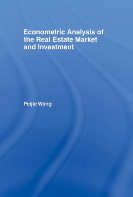 Econometric Analysis of the Real Estate Market and Investment, Hardback Book
