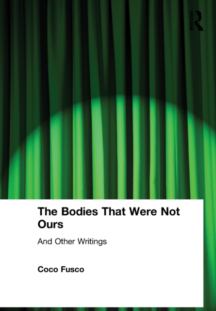 The Bodies That Were Not Ours : And Other Writings, Paperback / softback Book
