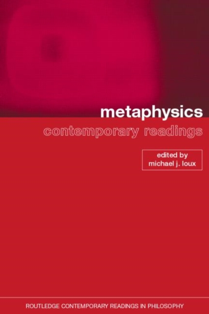 Metaphysics : Contemporary Readings, Hardback Book