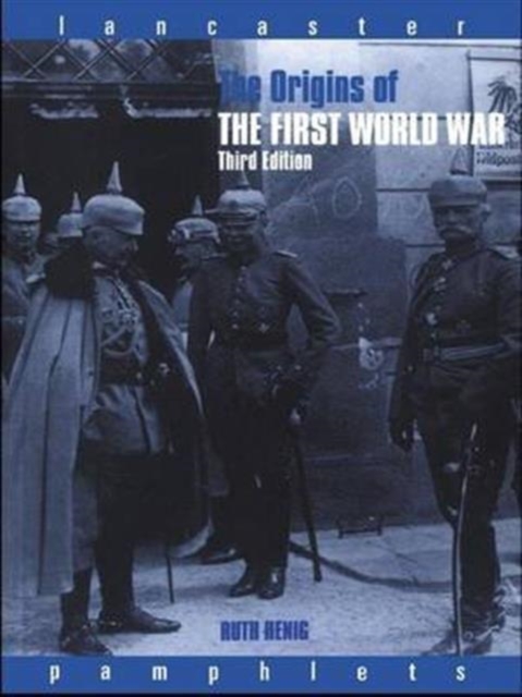 The Origins of the First World War, Hardback Book