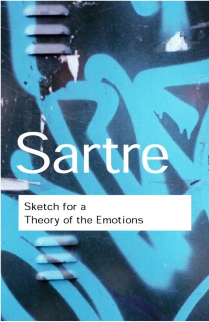 Sketch for a Theory of the Emotions, Hardback Book