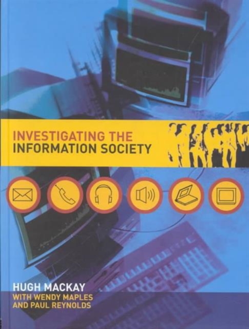 Investigating Information Society, Hardback Book