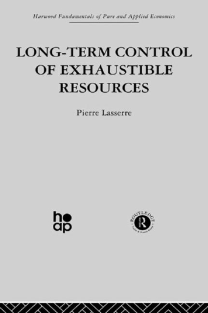 Long Term Control of Exhaustible Resources, Hardback Book