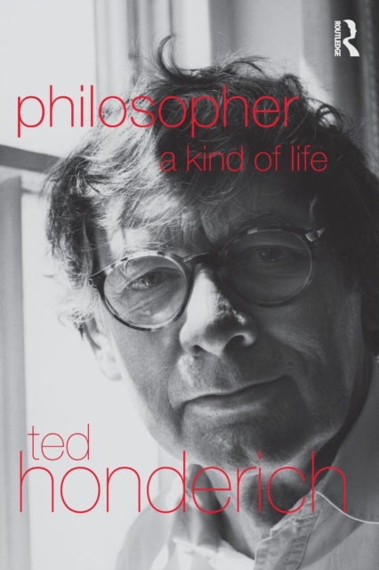 Philosopher A Kind Of Life, Paperback / softback Book