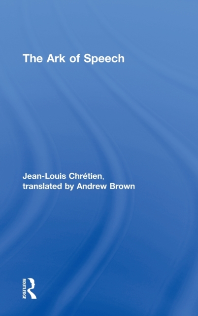 The Ark of Speech, Hardback Book