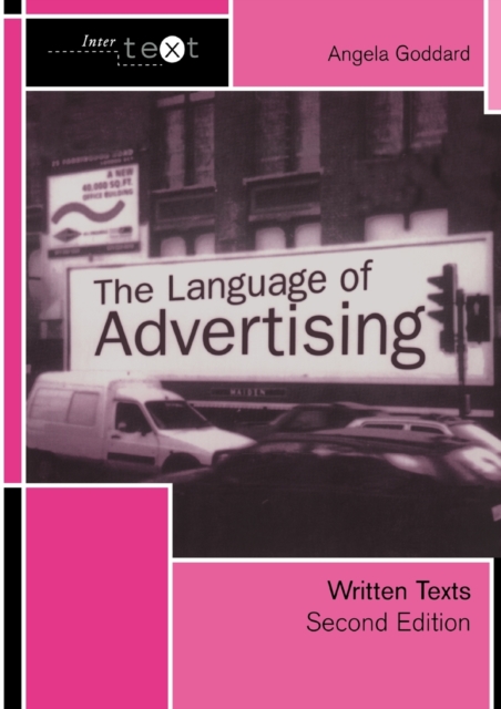 The Language of Advertising : Written Texts, Paperback / softback Book