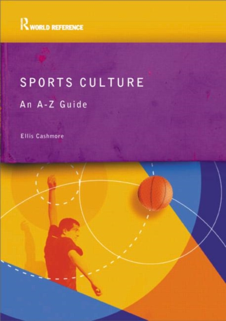 Sports Culture : An A-Z Guide, Paperback / softback Book