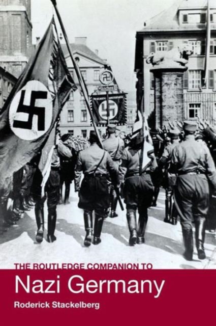 The Routledge Companion to Nazi Germany, Paperback / softback Book