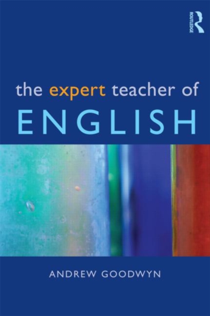 The Expert Teacher of English, Paperback / softback Book