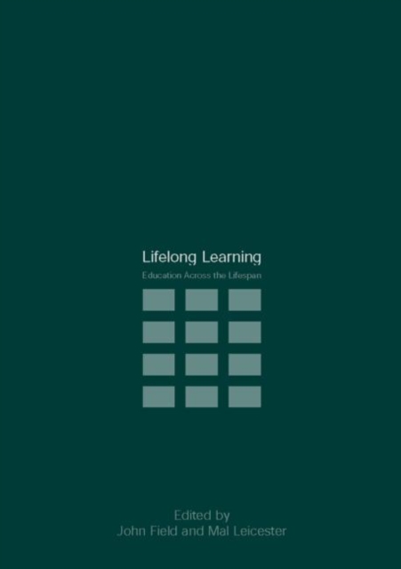 Lifelong Learning : Education Across the Lifespan, Paperback / softback Book