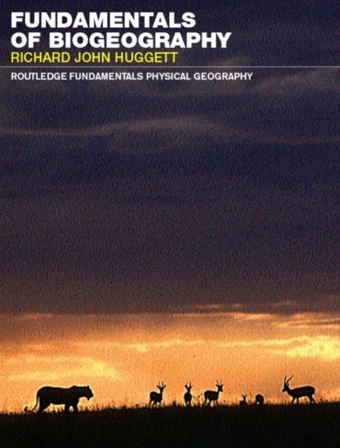 Fundamentals of Biogeography, Paperback / softback Book