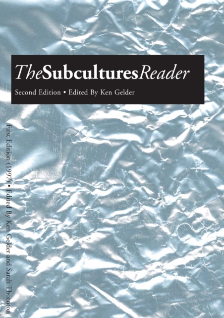 The Subcultures Reader : Second Edition, Paperback / softback Book