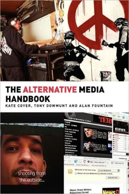 The Alternative Media Handbook, Paperback / softback Book
