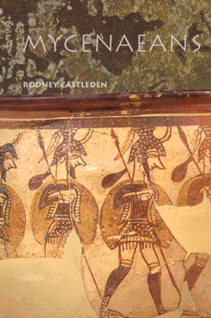 The Mycenaeans, Paperback / softback Book