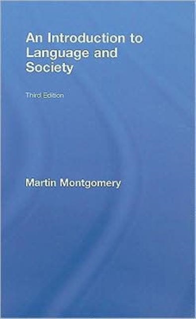An Introduction to Language and Society, Hardback Book