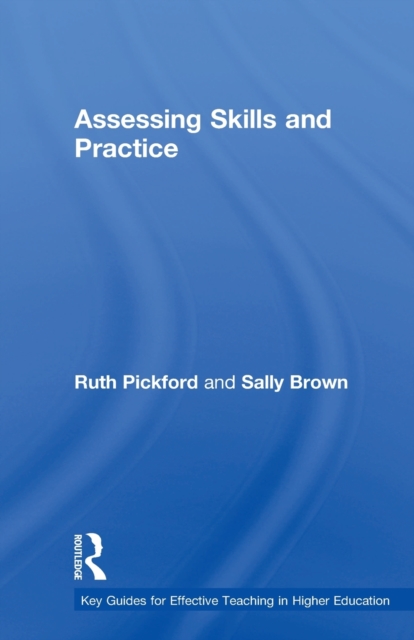 Assessing Skills and Practice, Paperback / softback Book