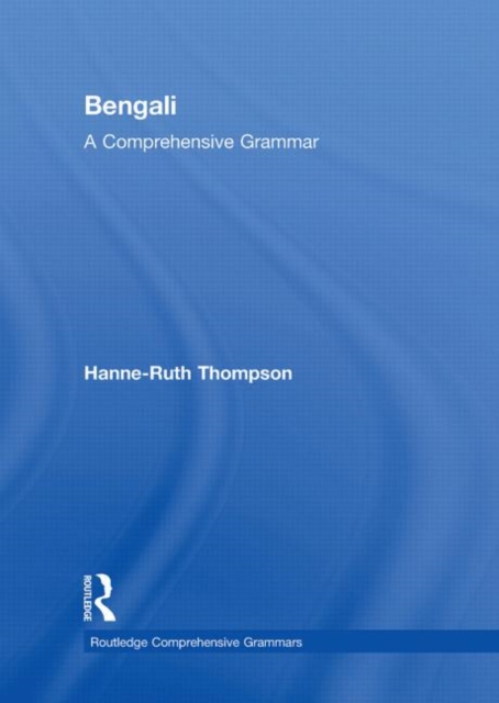 Bengali: A Comprehensive Grammar, Hardback Book