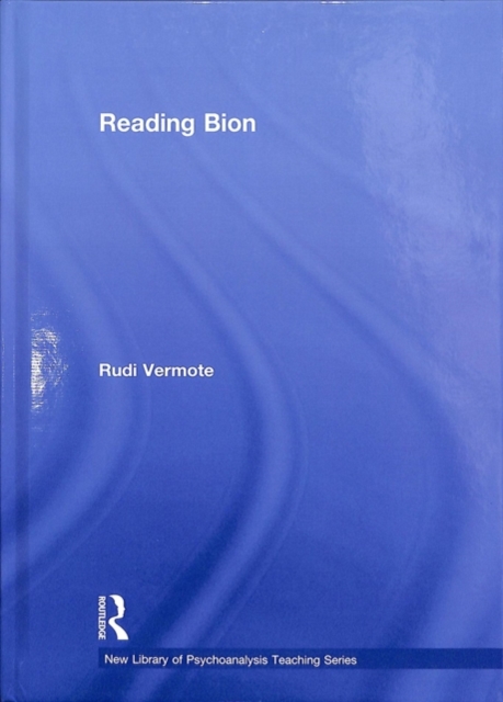 Reading Bion, Hardback Book