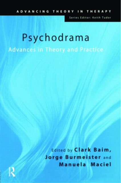 Psychodrama : Advances in Theory and Practice, Paperback / softback Book
