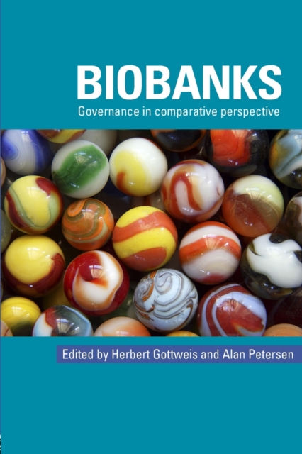 Biobanks : Governance in Comparative Perspective, Paperback / softback Book